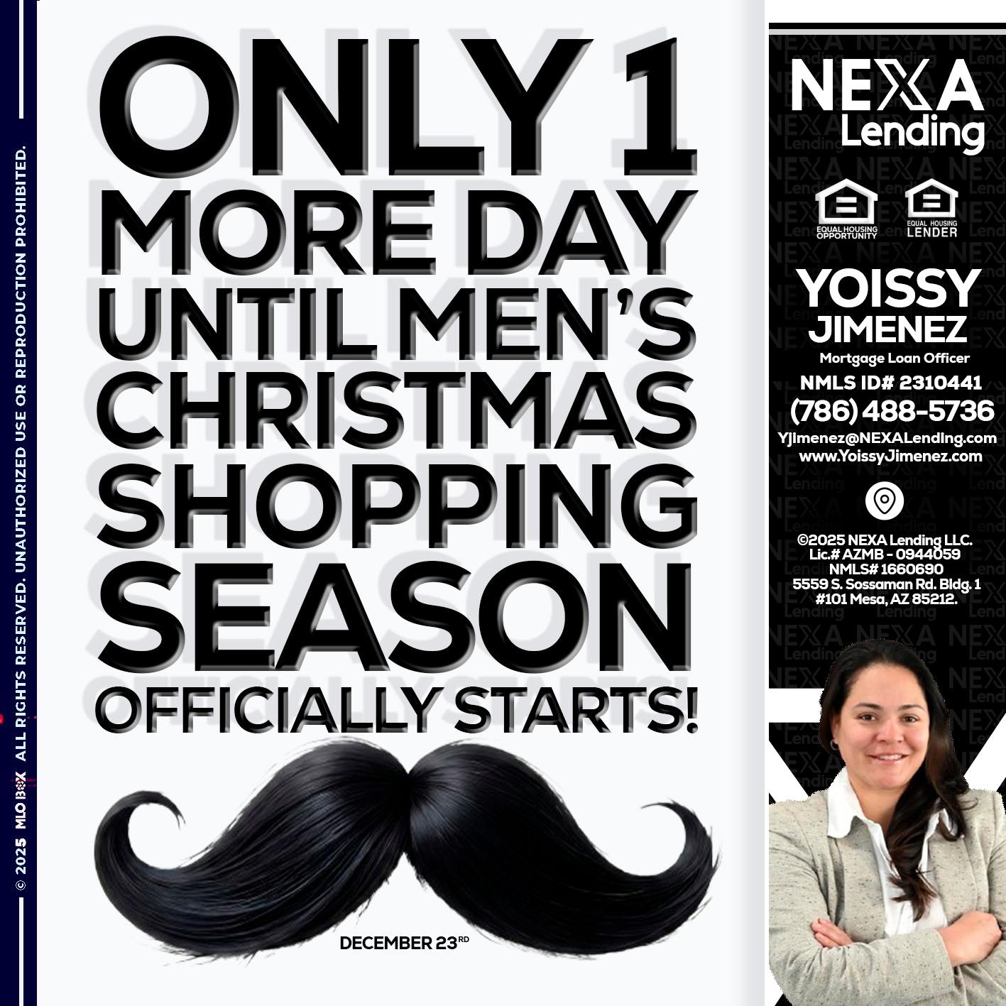ONLY 1 DAY - Yoissy Jimenez -Mortgage Loan Originator