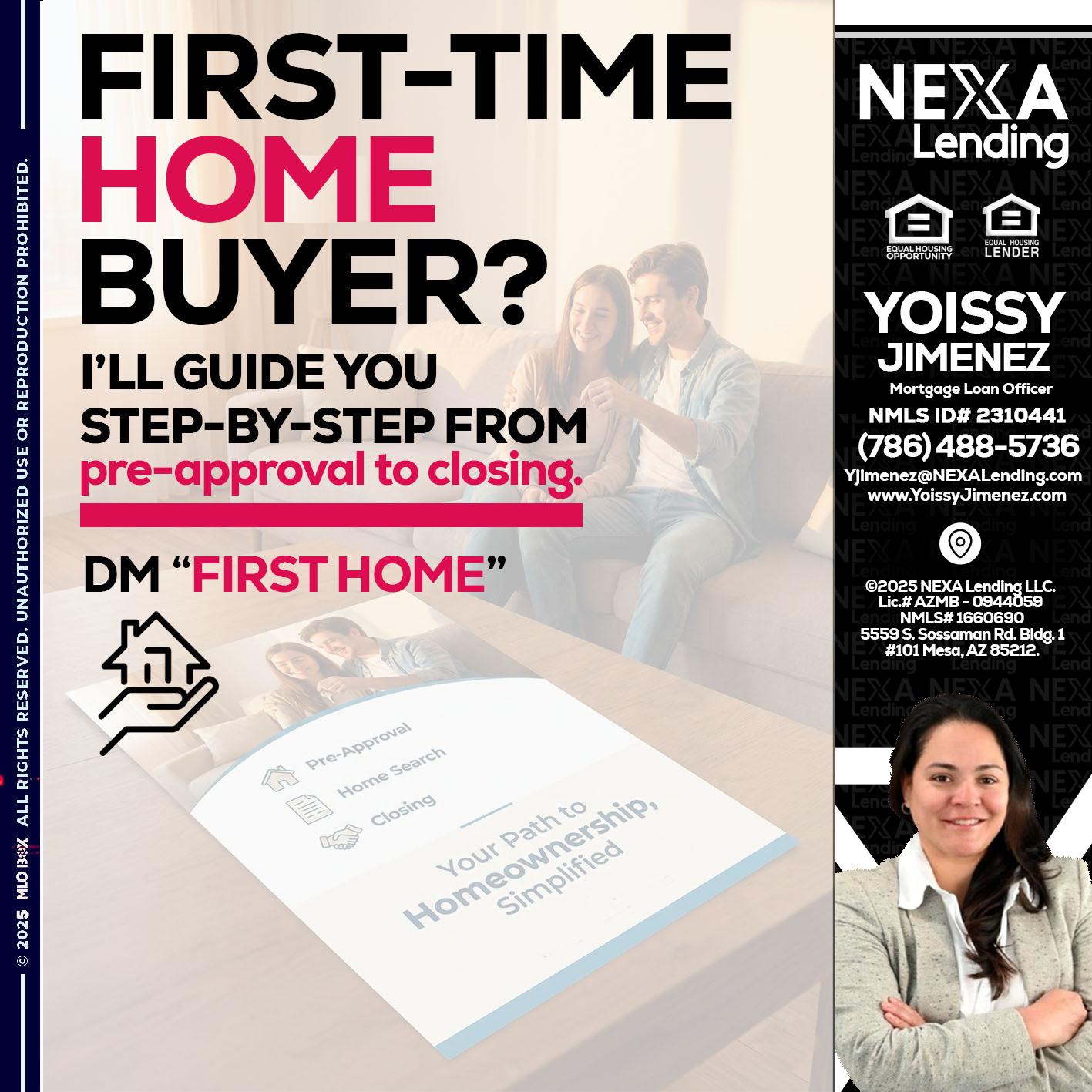 first time home buyer - Yoissy Jimenez -Mortgage Loan Originator