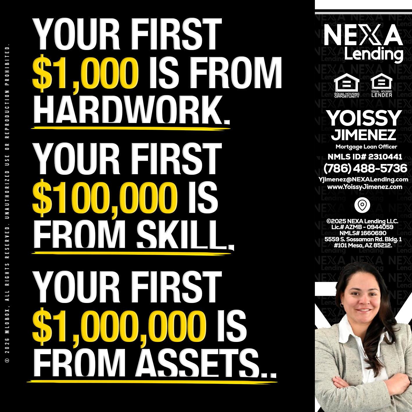 YOUR FIRST $1000 - Yoissy Jimenez -Mortgage Loan Originator