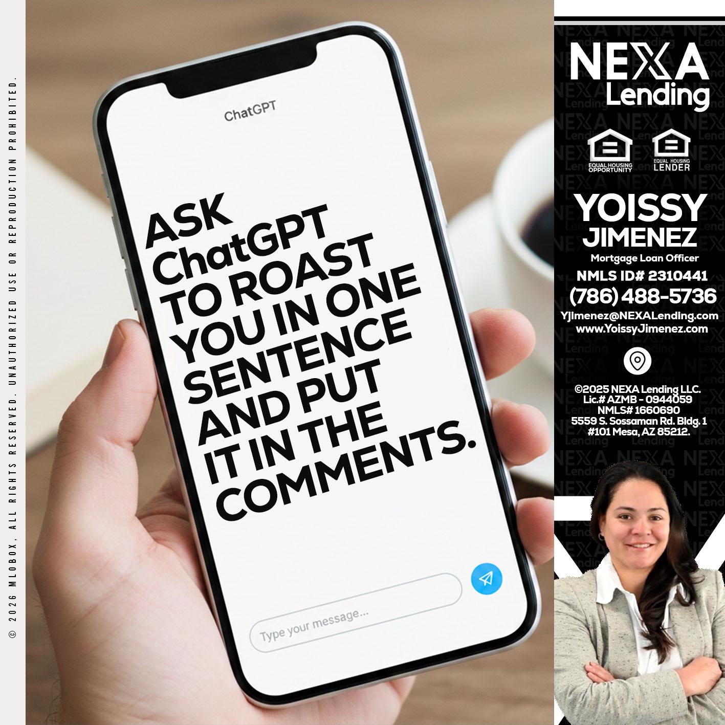 ask chatgpt - Yoissy Jimenez -Mortgage Loan Originator