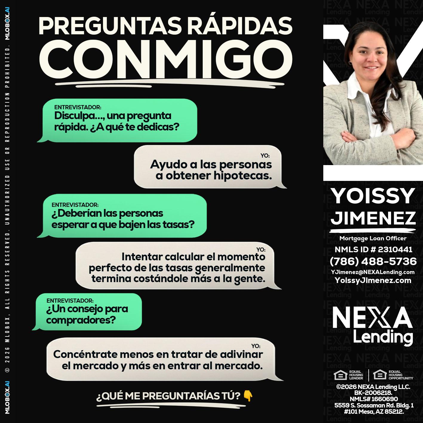 PREGUNTAS RAPIDAS - Yoissy Jimenez -Mortgage Loan Originator
