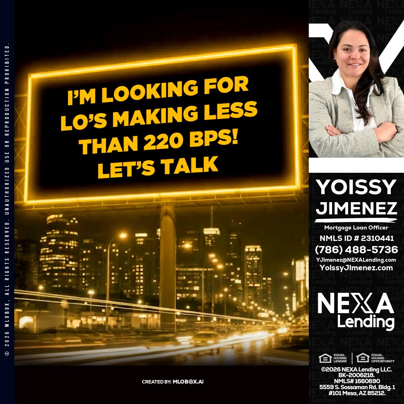 Looking for MLOs - Yoissy Jimenez -Mortgage Loan Originator