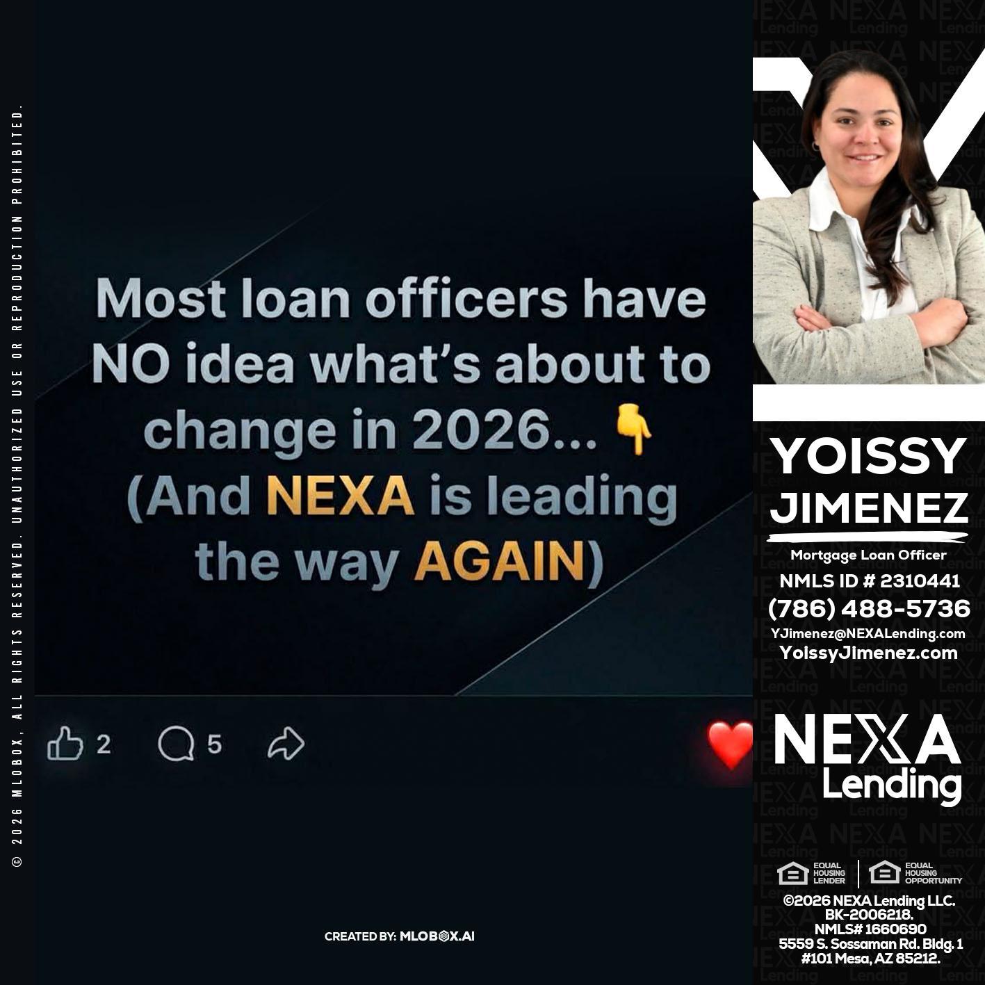 most loan officers - Yoissy Jimenez -Mortgage Loan Originator