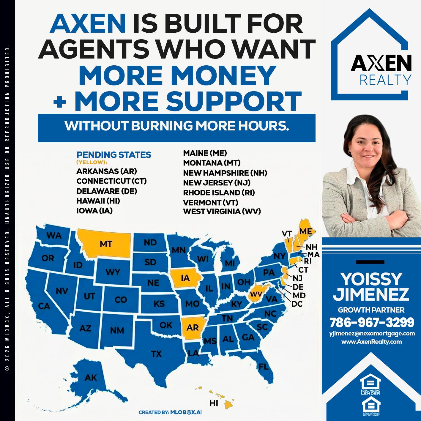 AXEN IS BUILT FOR AGENTS - Yoissy Jimenez -Mortgage Loan Originator