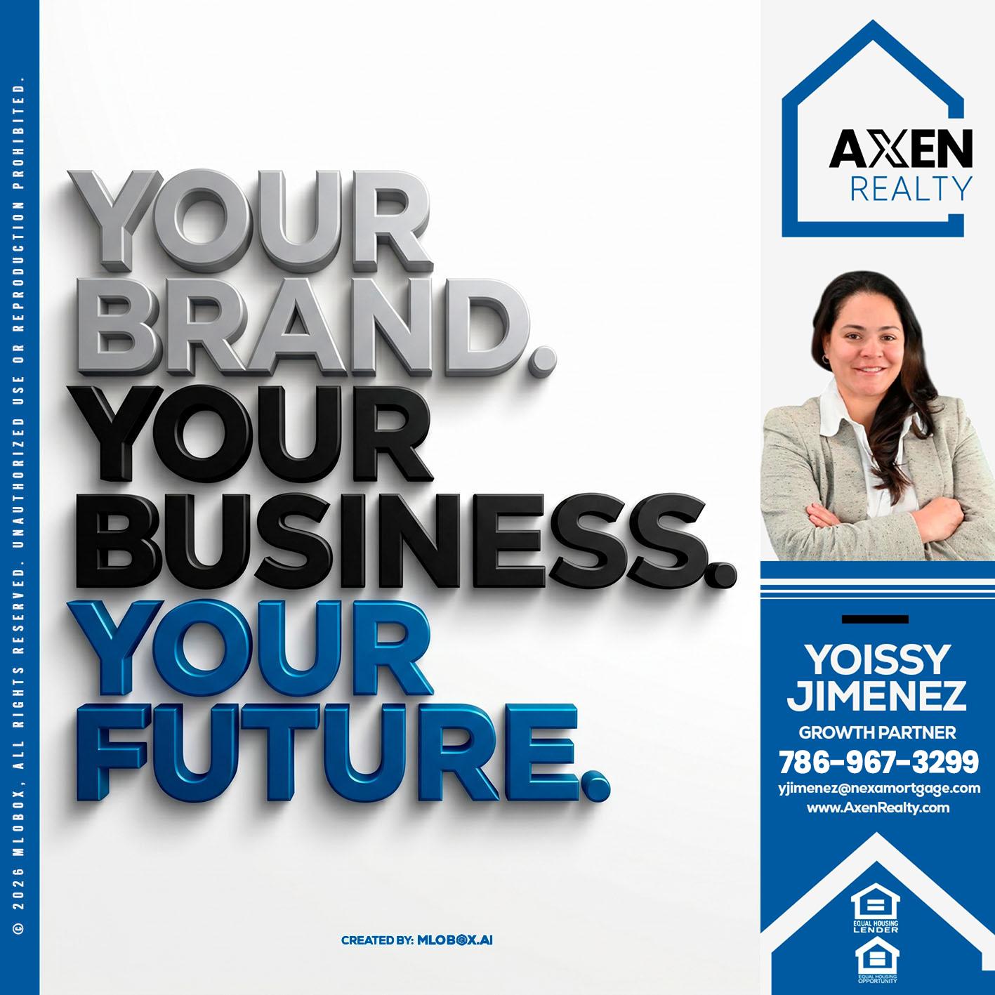 YOUR BRAND - Yoissy Jimenez -Mortgage Loan Originator