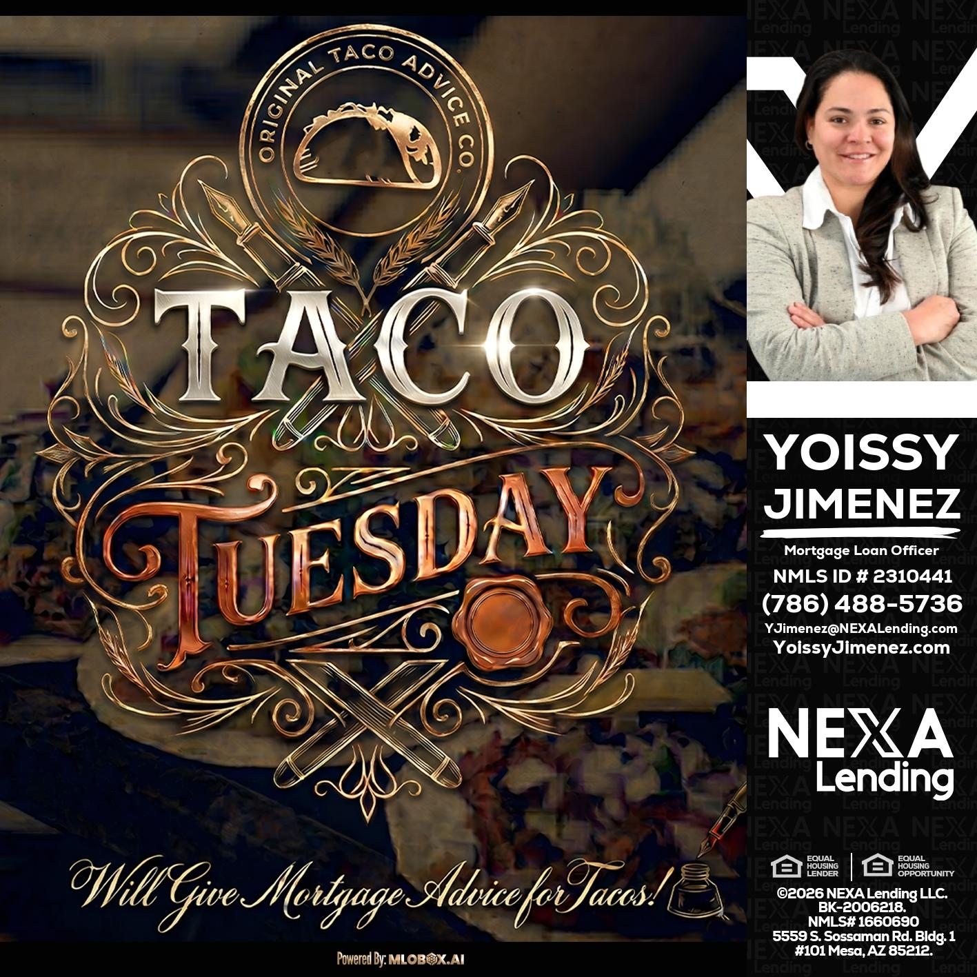 Taco Tuesday - Yoissy Jimenez -Mortgage Loan Originator