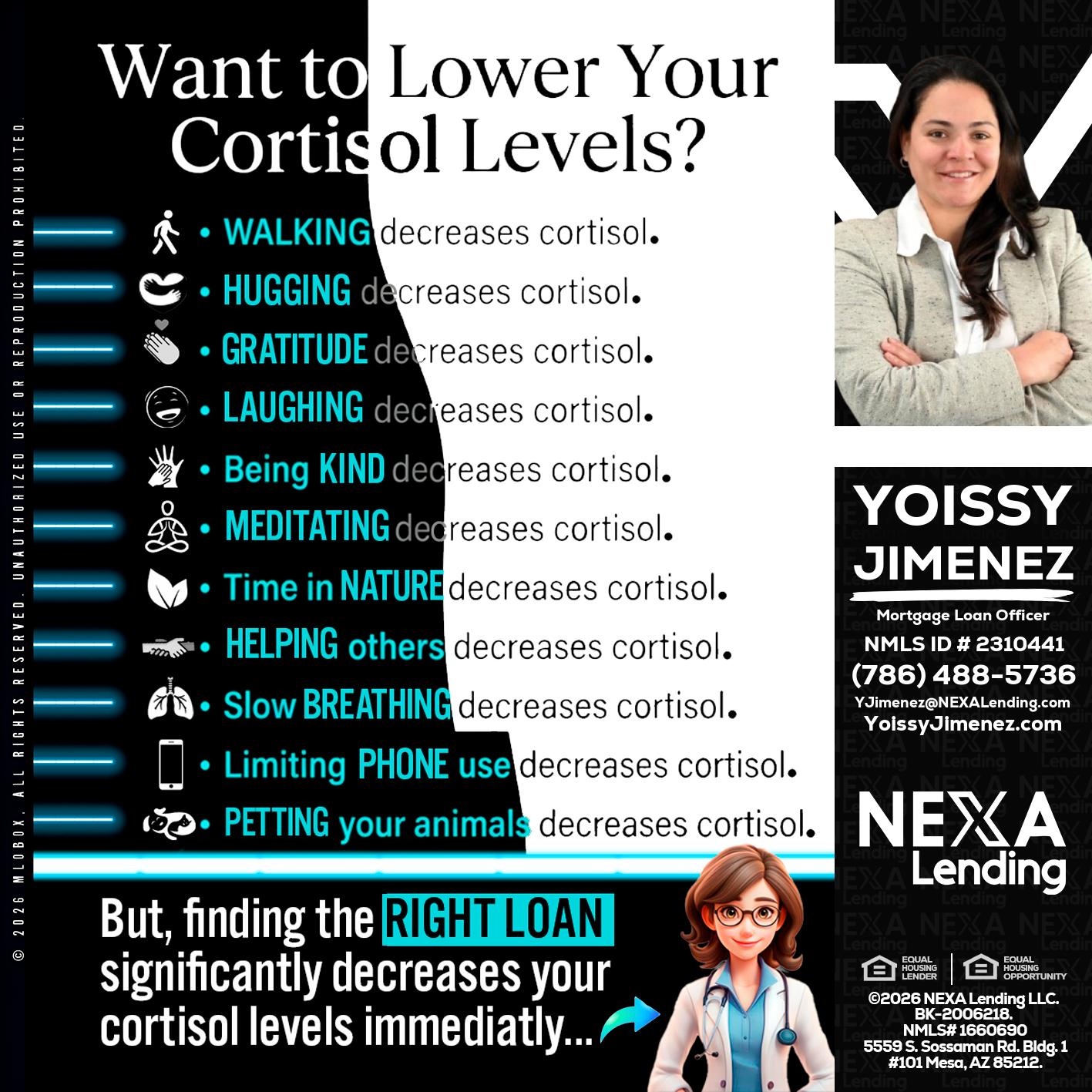Want to lower Your Cortisol Levels? - Yoissy Jimenez -Mortgage Loan Originator