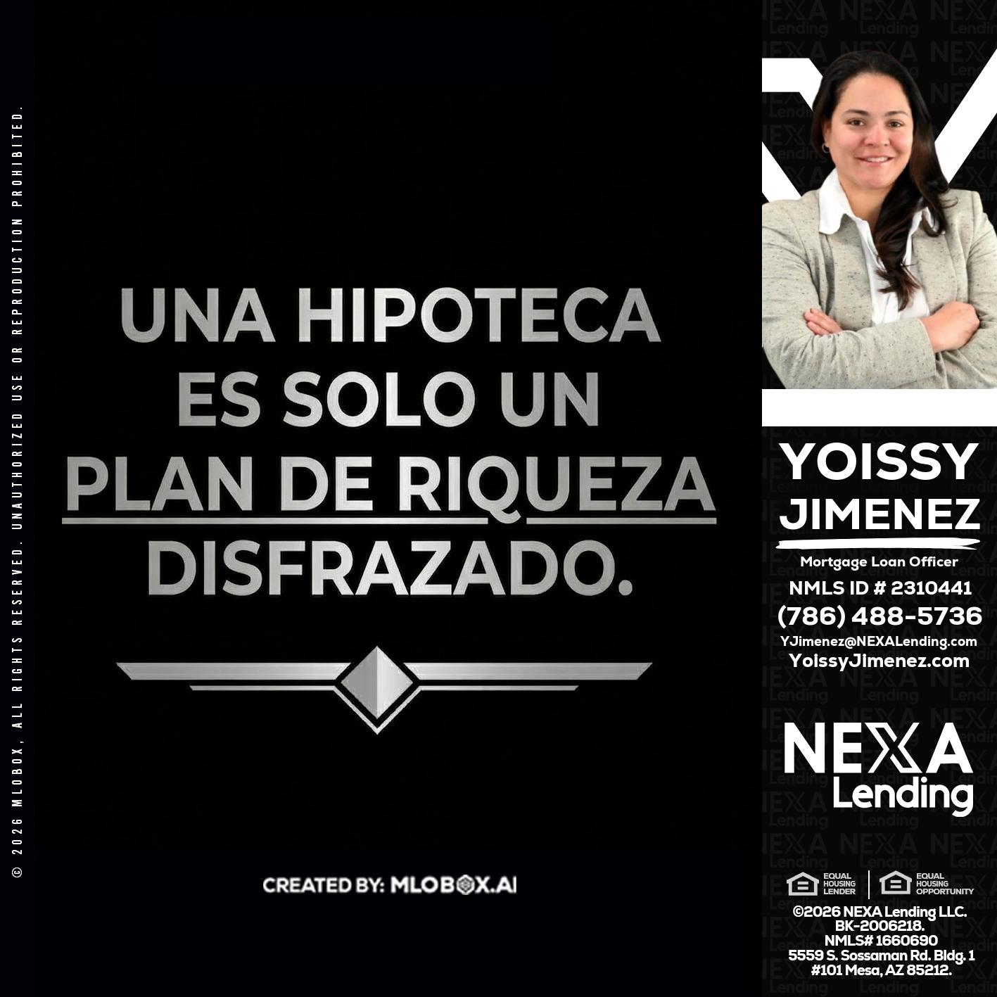 UNA HIPOTECA - Yoissy Jimenez -Mortgage Loan Originator