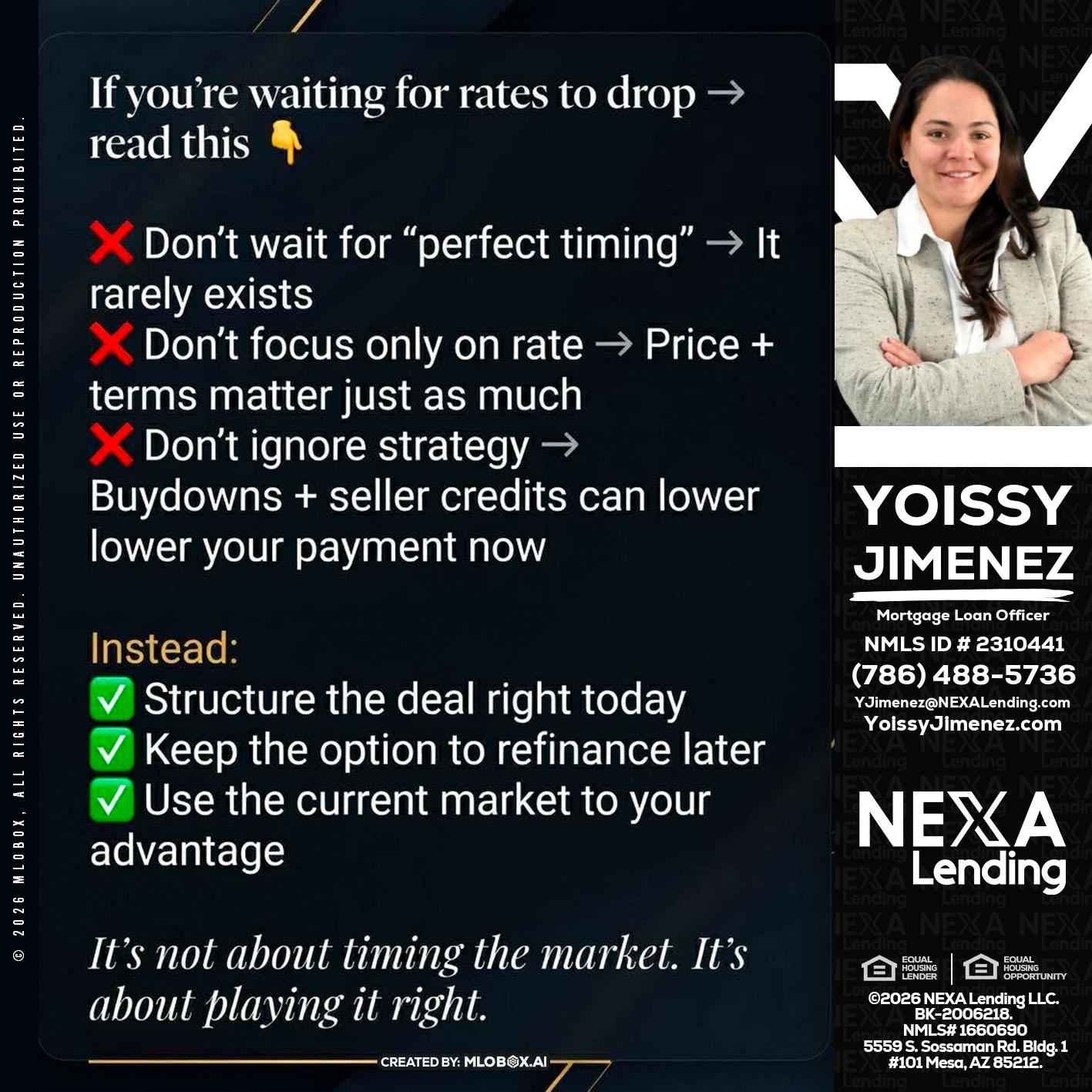 IF YOU ARE - Yoissy Jimenez -Mortgage Loan Originator