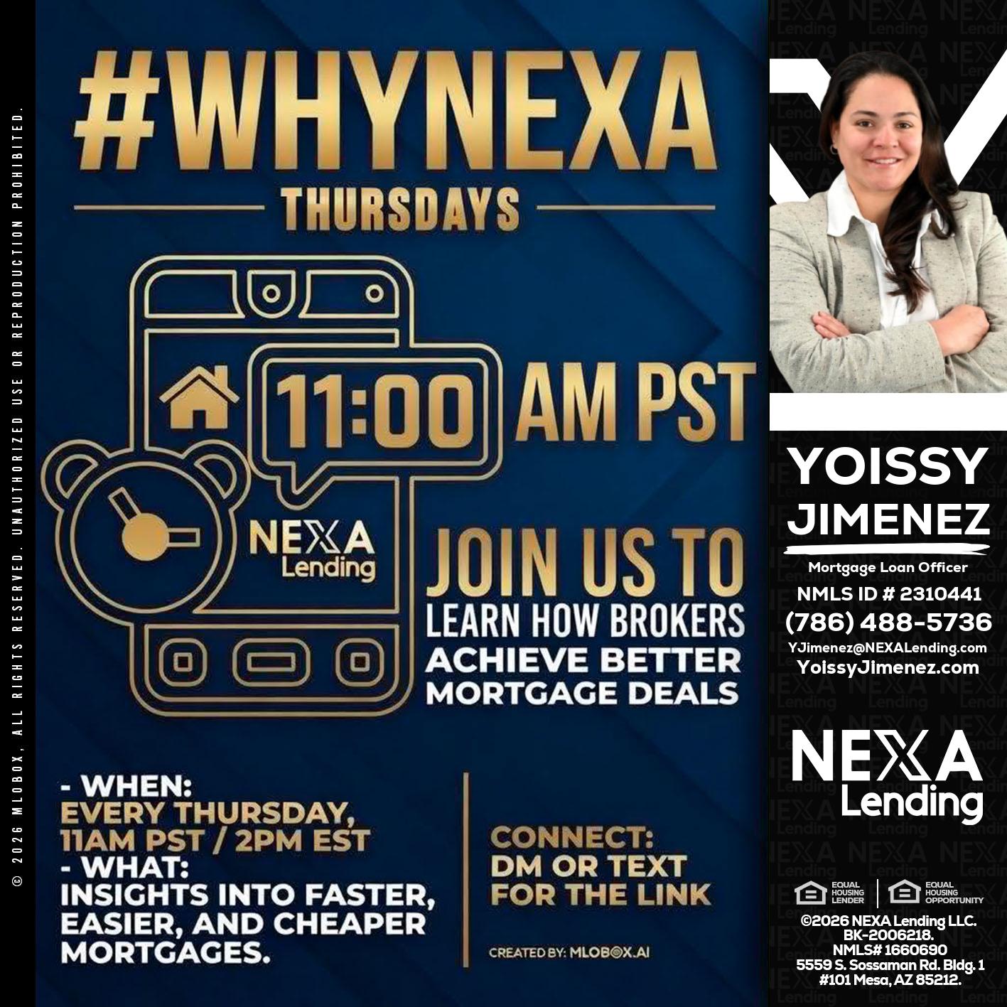 WHY NEXA THURDAYS - Yoissy Jimenez -Mortgage Loan Originator