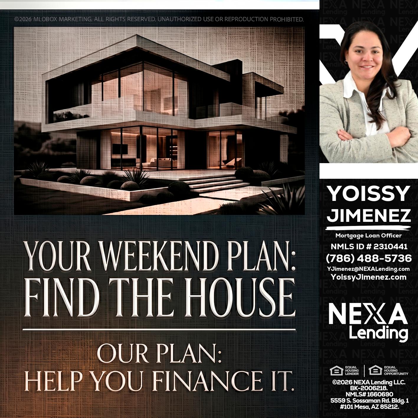 YOUR WEEKEND PLAN - Yoissy Jimenez -Mortgage Loan Originator