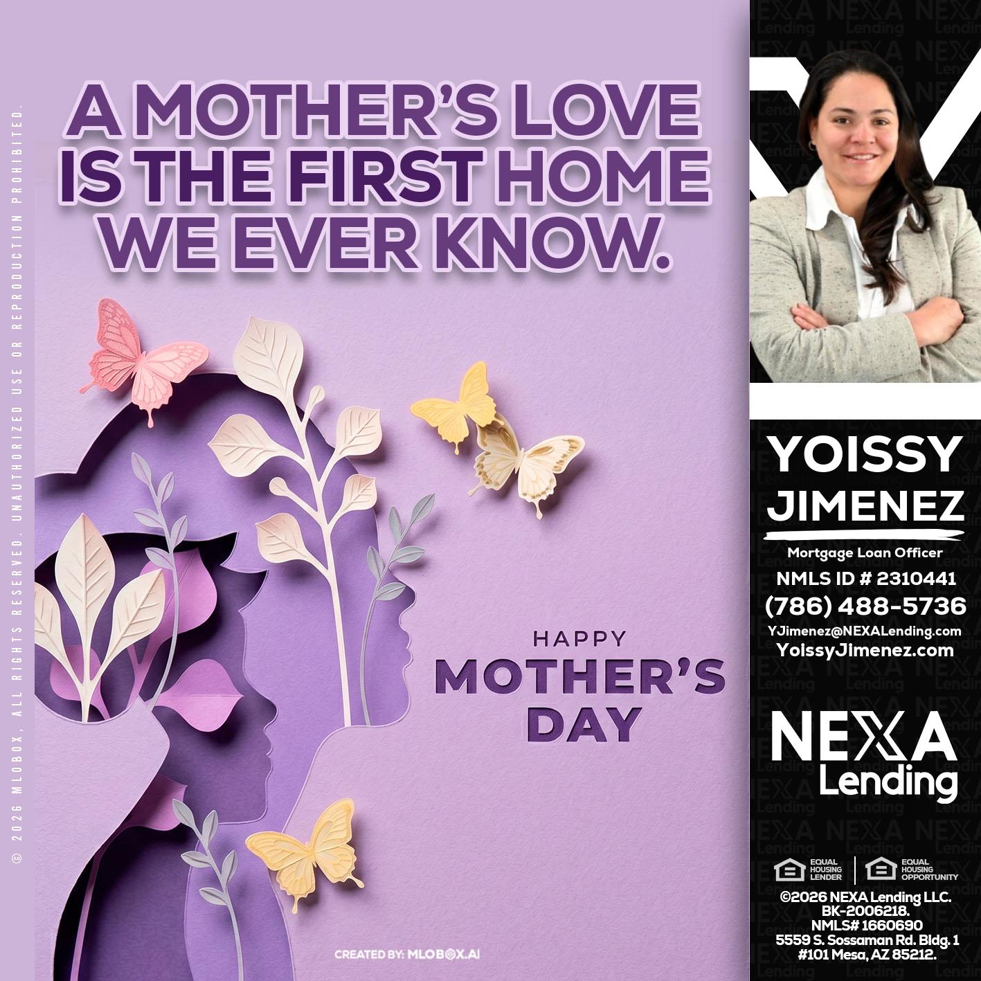 MOTHERS DAY - Yoissy Jimenez -Mortgage Loan Originator