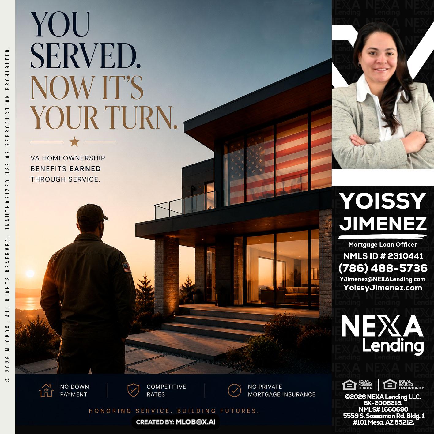 YOU SERVED - Yoissy Jimenez -Mortgage Loan Originator