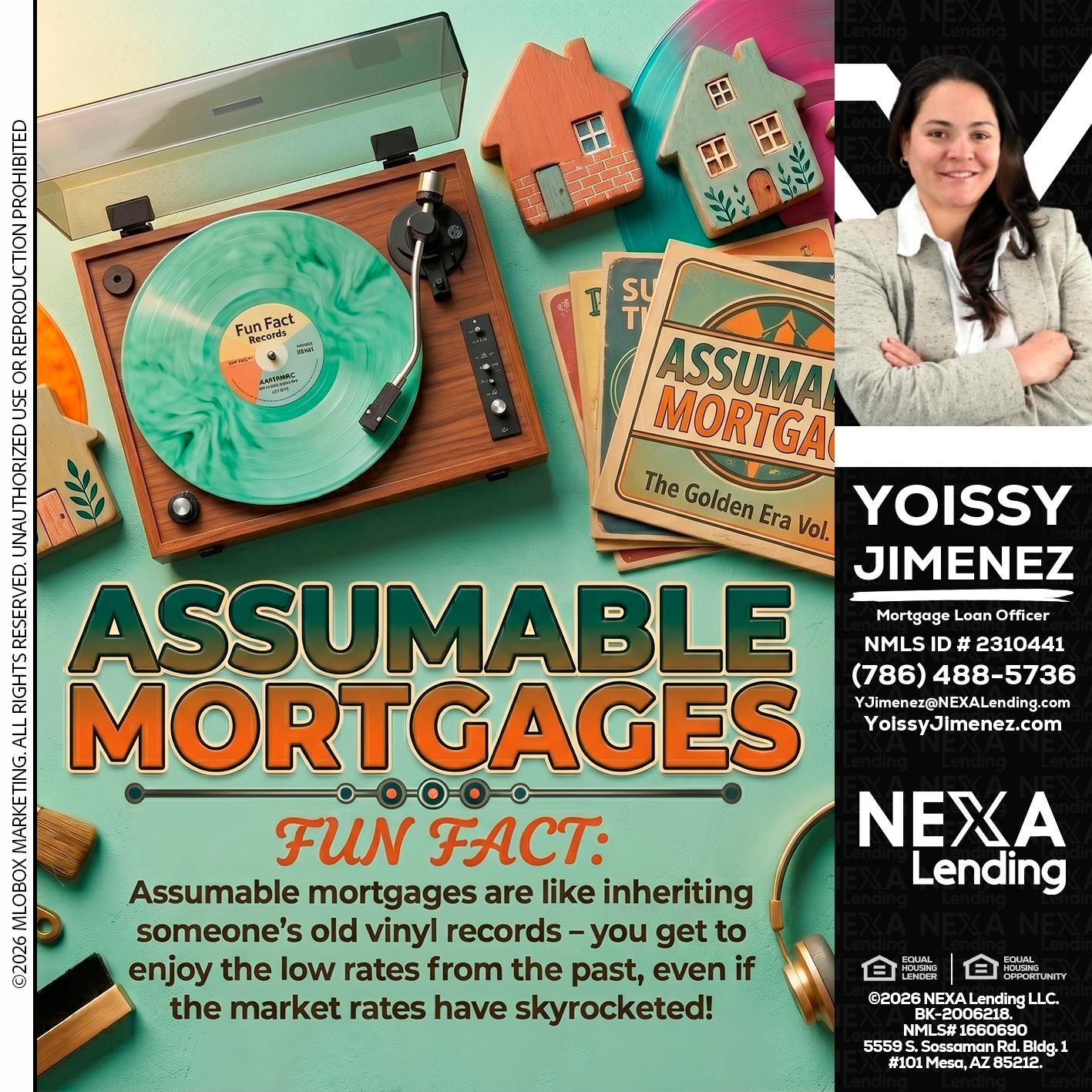 ASSUMABLE MORTGAGES - Yoissy Jimenez -Mortgage Loan Originator