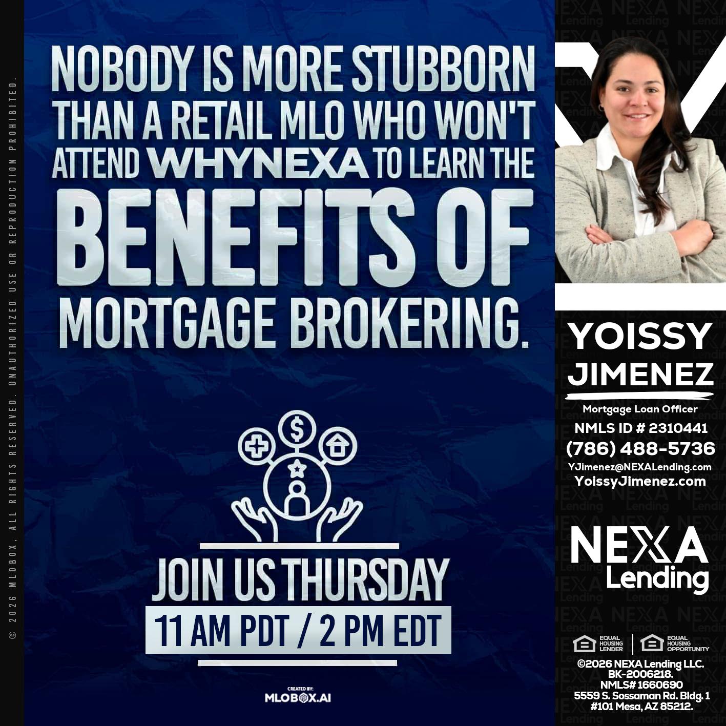 WHY NEXA - Yoissy Jimenez -Mortgage Loan Originator