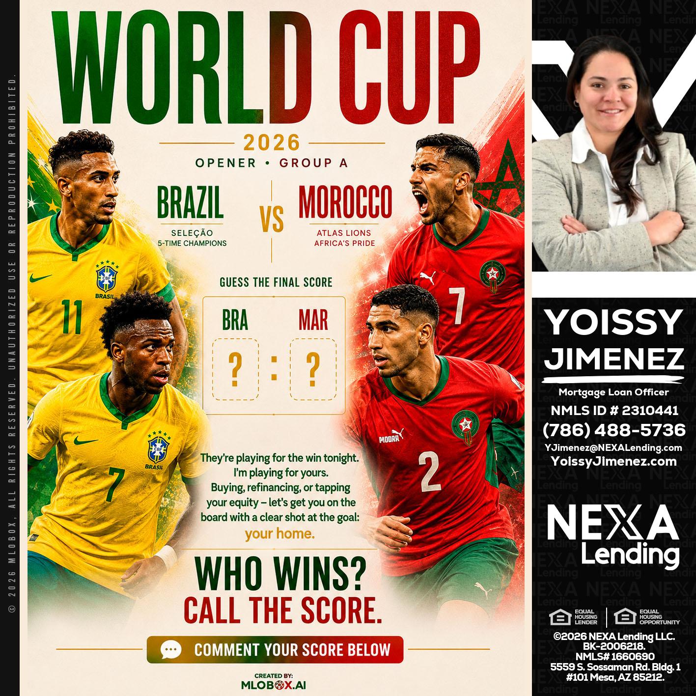 WORLD CUP - Yoissy Jimenez -Mortgage Loan Originator