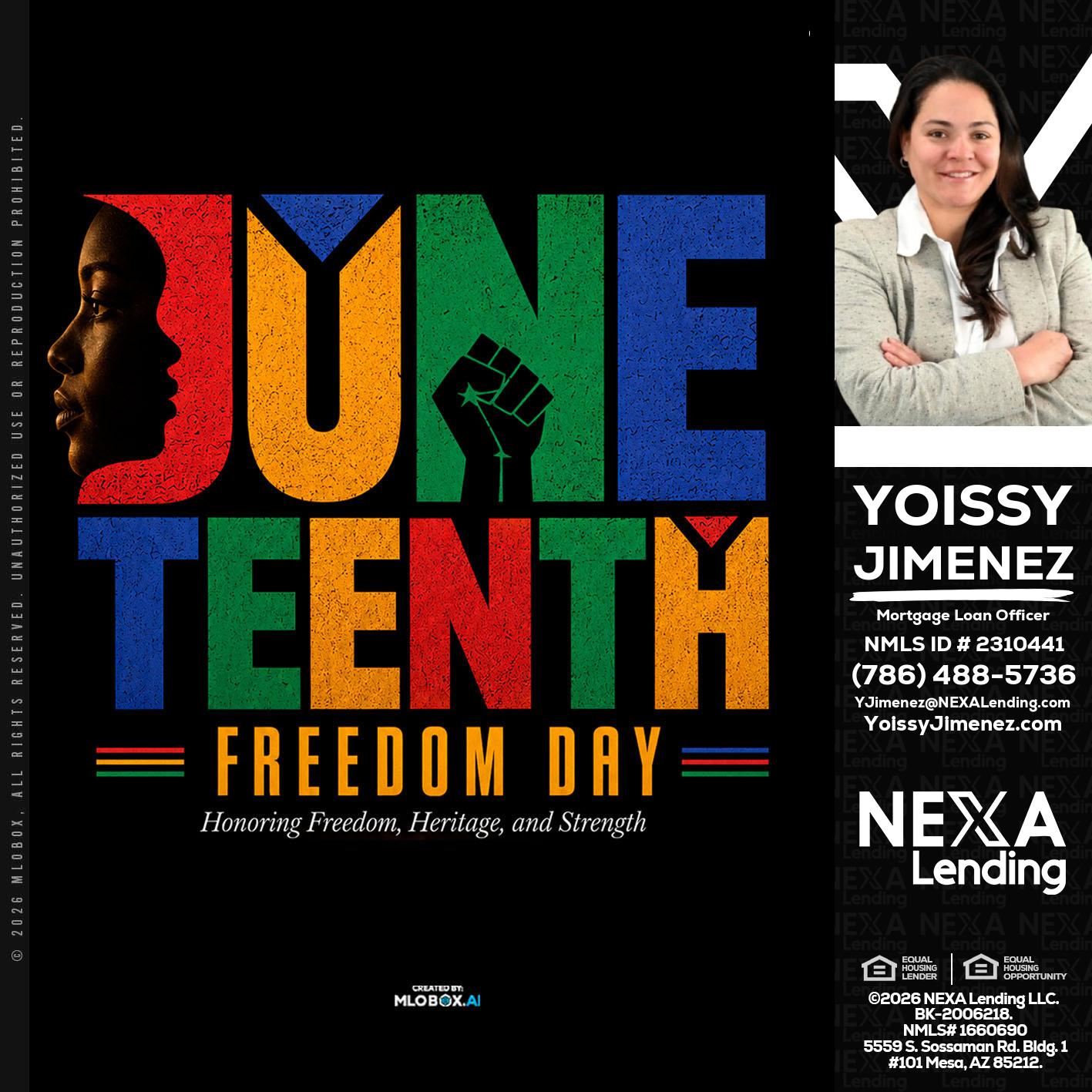 Juneteenth - Yoissy Jimenez -Mortgage Loan Originator