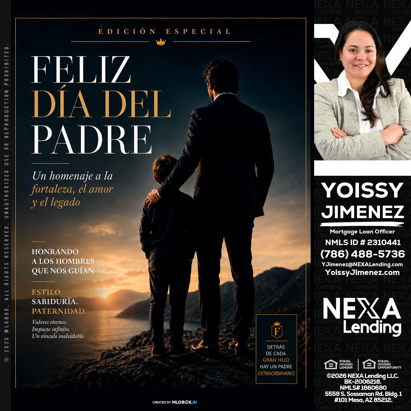 feliz dia del padre - Yoissy Jimenez -Mortgage Loan Originator