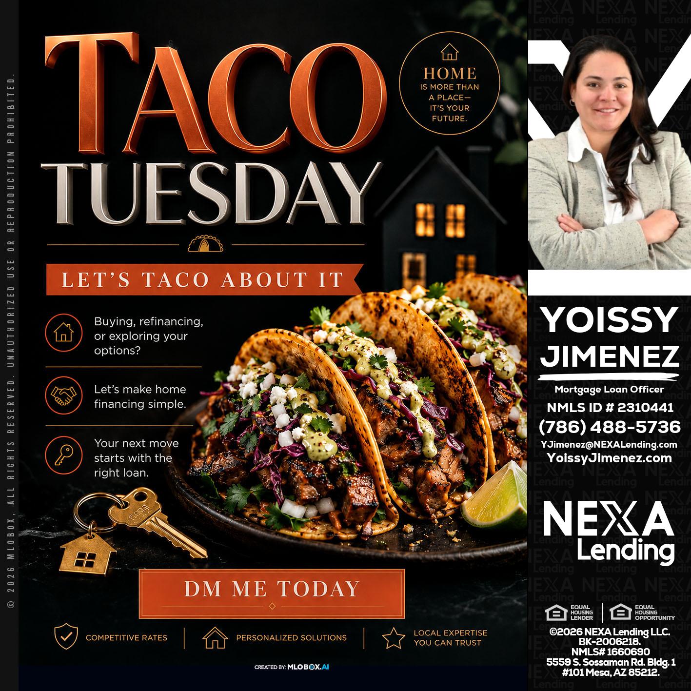 TACO TUESDAY - Yoissy Jimenez -Mortgage Loan Originator