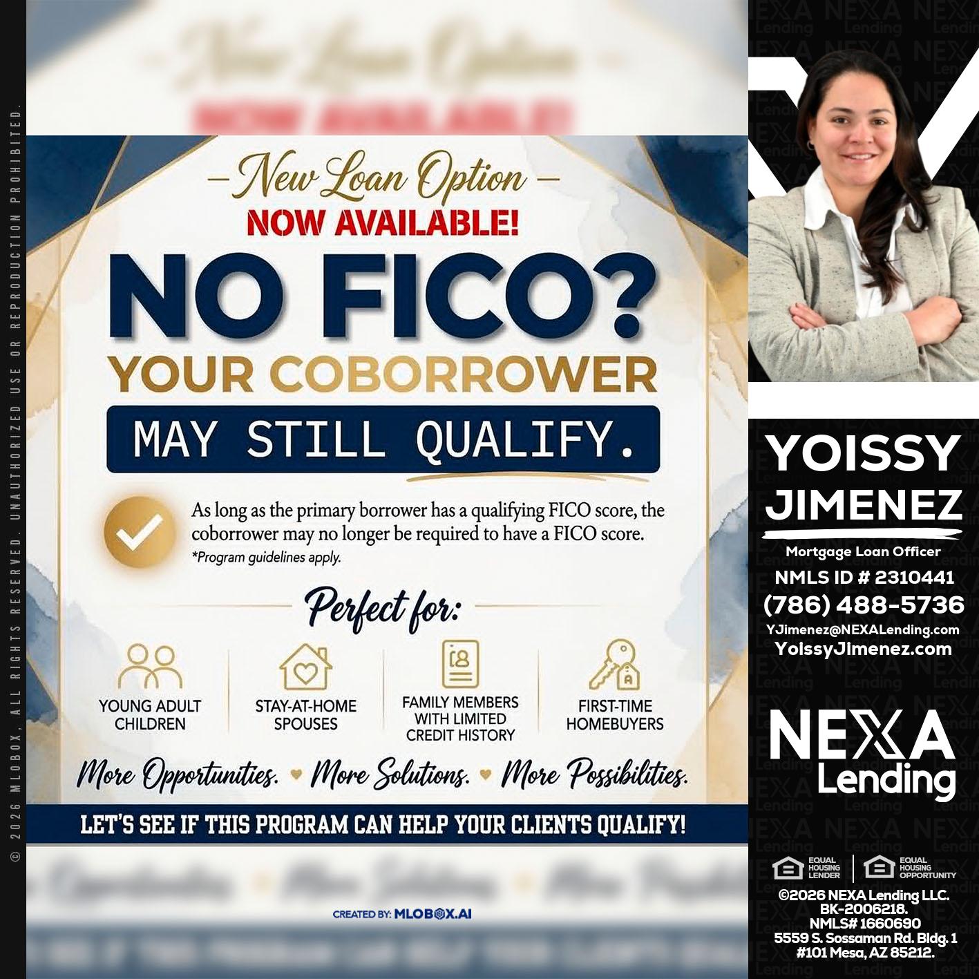 NO FICO? - Yoissy Jimenez -Mortgage Loan Originator