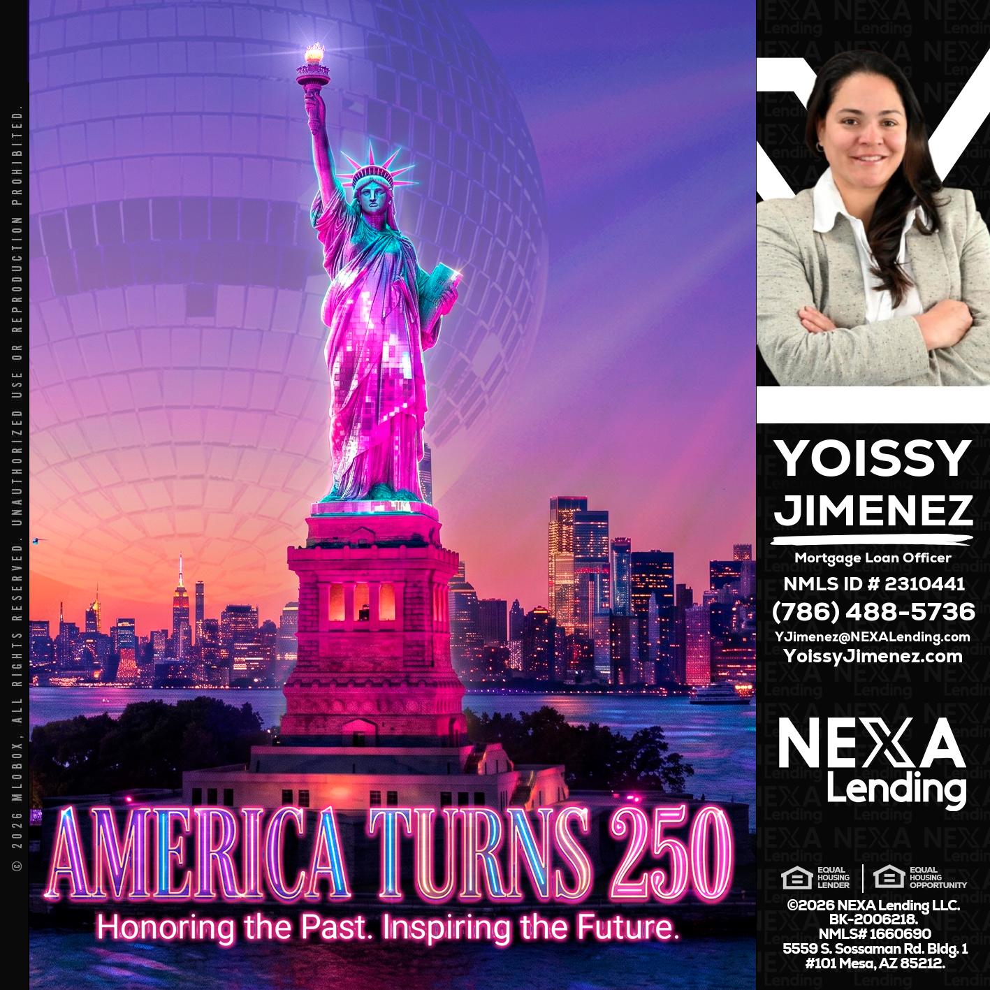 AMERICA TURNS 250 - Yoissy Jimenez -Mortgage Loan Originator