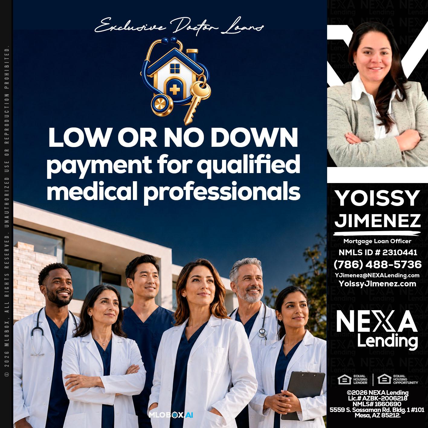 DOCTOR LOANS - Yoissy Jimenez -Mortgage Loan Originator
