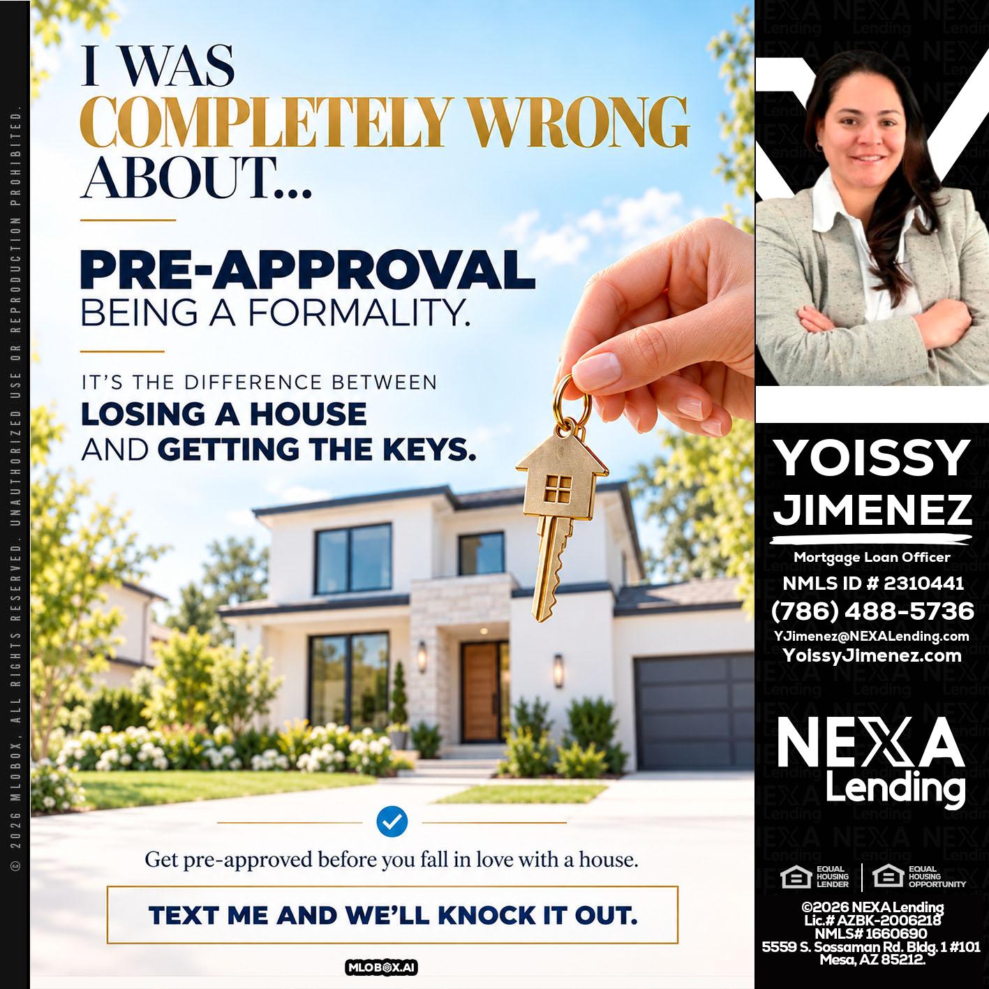 I WAS COMPLETALLY WRONG - Yoissy Jimenez -Mortgage Loan Originator